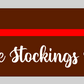 "And the Stockings Were Hung" Stocking Hanger