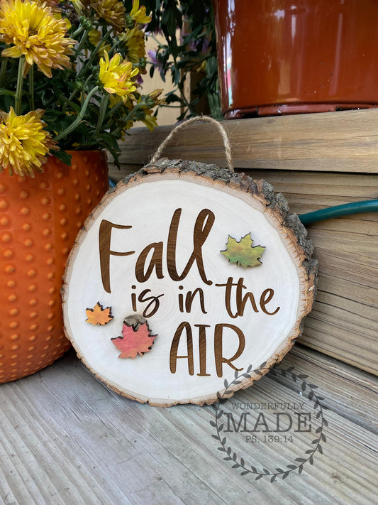Fall is in the Air Sign