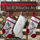 "And the Stockings Were Hung" Stocking Hanger