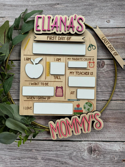 Interchangeable 1st Day/Last Day School Sign