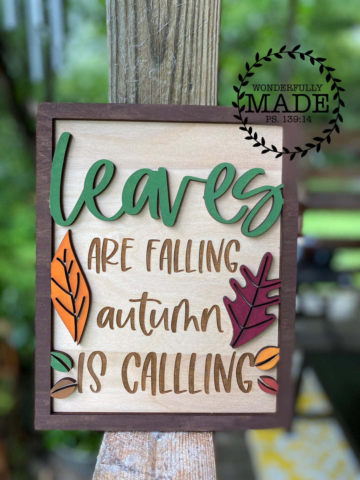 Leaves Are Falling Autumn is Calling Tabletop Sign